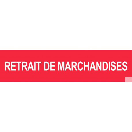 autocollant retrait de marchandises rouge