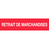 autocollant retrait de marchandises rouge