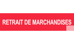 autocollant retrait de marchandises rouge