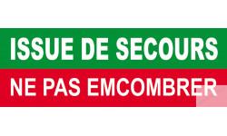 Issue de secours ne pas emcombrer