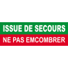 Issue de secours ne pas emcombrer