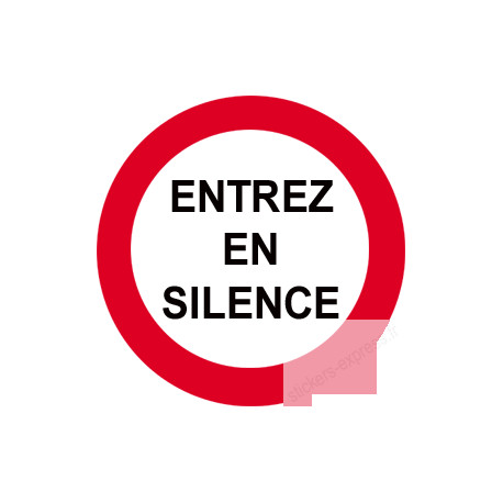 autocollant entree en silence