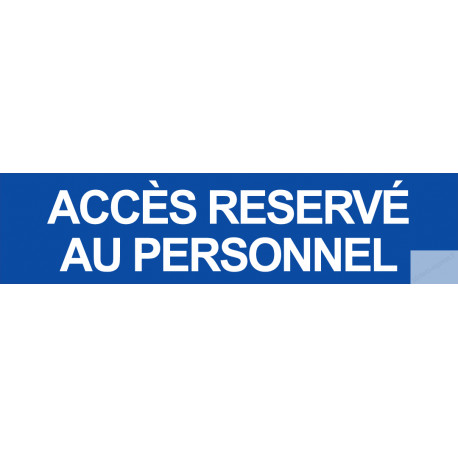 ACCES RESERVE AU PERSONNEL BLEU