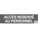 autocollant ACCES RESERVE AU PERSONNEL BLEU