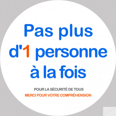 Sticker / autocollant : Pas plus d'1 personne à la fois - 20cm