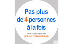 Sticker / autocollant : Pas plus de 4 personnes à la fois - 20cm