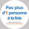 Sticker / autocollant : Pas plus d'1 personne à la fois - 20cm