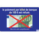 Paiement par billet de 100 euro refusé