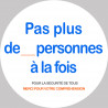 Sticker / autocollant : Pas plus de x personnes à la fois - 20cm