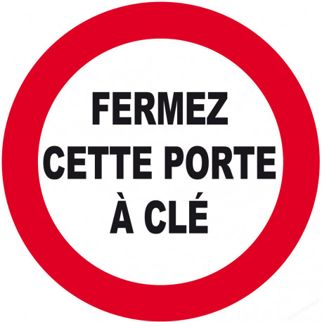 Fermez cette porte à clé / texte - 20cm