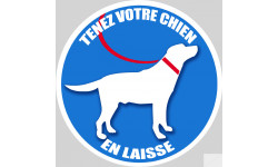 Tenez votre chien en laisse