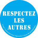 Respectez les autres