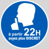 à partir de 22h soyez plus discret