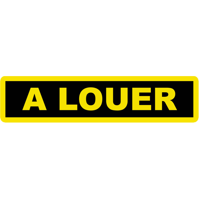 A louer fond noir (30x7cm) - Sticker/autocollant