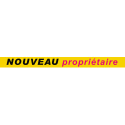 Nouveau propriétaire (120x10cm) - Sticker/autocollant