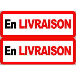 Sticker / autocollant : En livraison - 2 stickers de 29x10cm