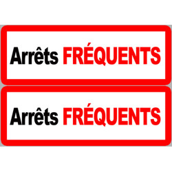 Arrêts fréquents (2 fois 29x10cm) - Sticker/autocollant