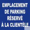 Emplacement parking réservé à la clientèle - 20cm - Sticker/autoco