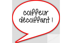 coiffeur décoiffant