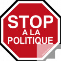 sticker / autocollant STOP A LA POLITIQUE