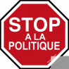 sticker / autocollant STOP A LA POLITIQUE