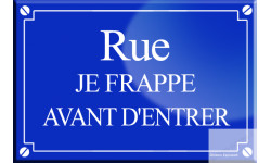 Rue je frappe avant d'entrer