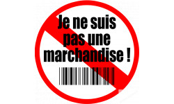 Je ne suis pas une marchandise