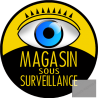 Magasin sous surveillance