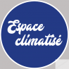 Espace climatisé rond