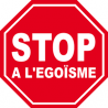 autocollant stop a l'egoisme